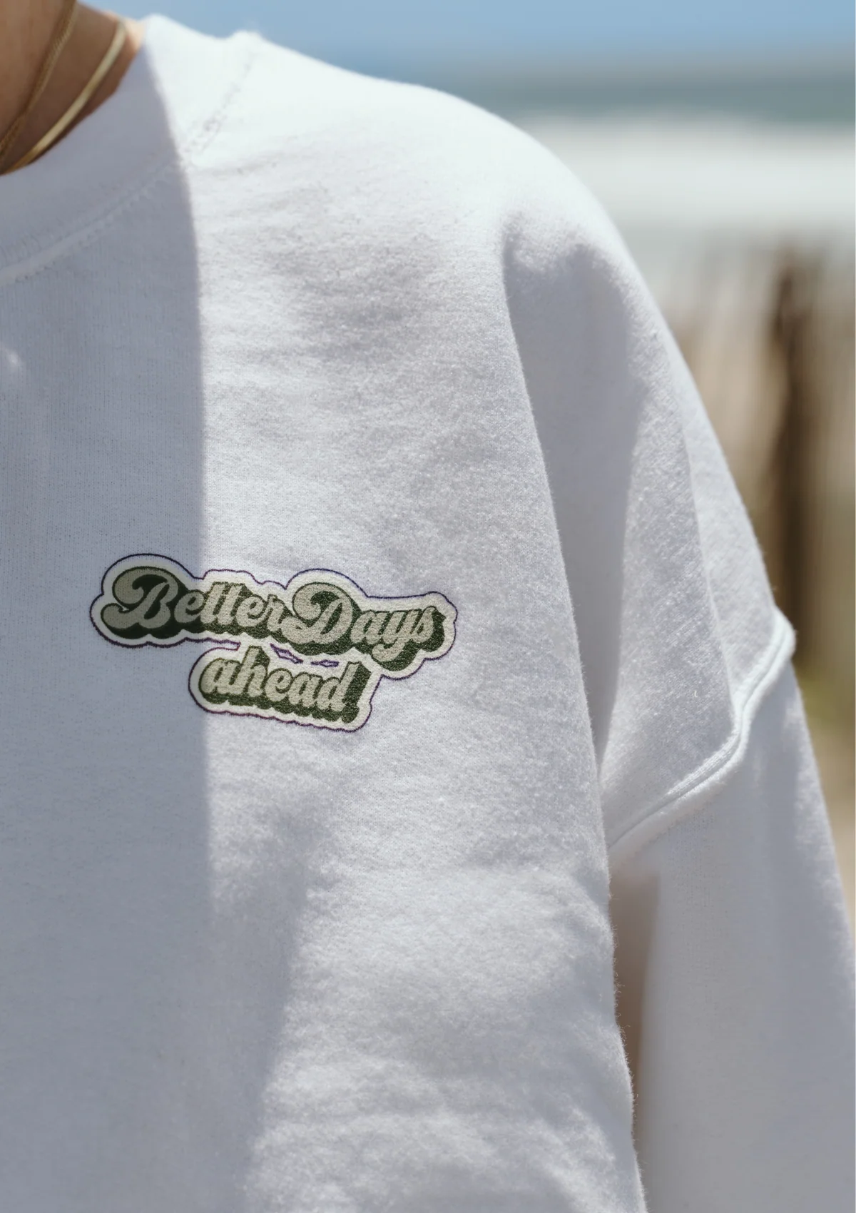 BetterDays Ahead Sweatshirt - Image 3