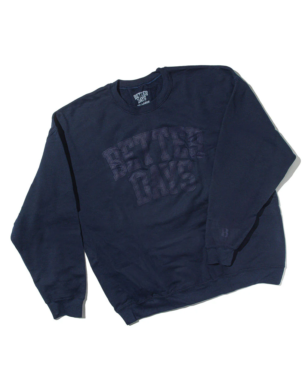 BetterDays Sweatshirt - Image 7